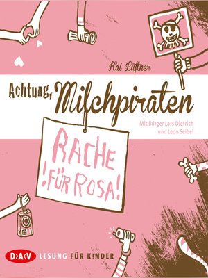 cover image of Achtung, Milchpiraten--Rache für Rosa